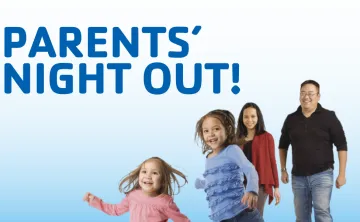 Parents' Night Out - Aug 14th